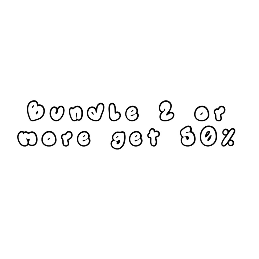 Go on and bundle 2 or more and get 50% off your order!